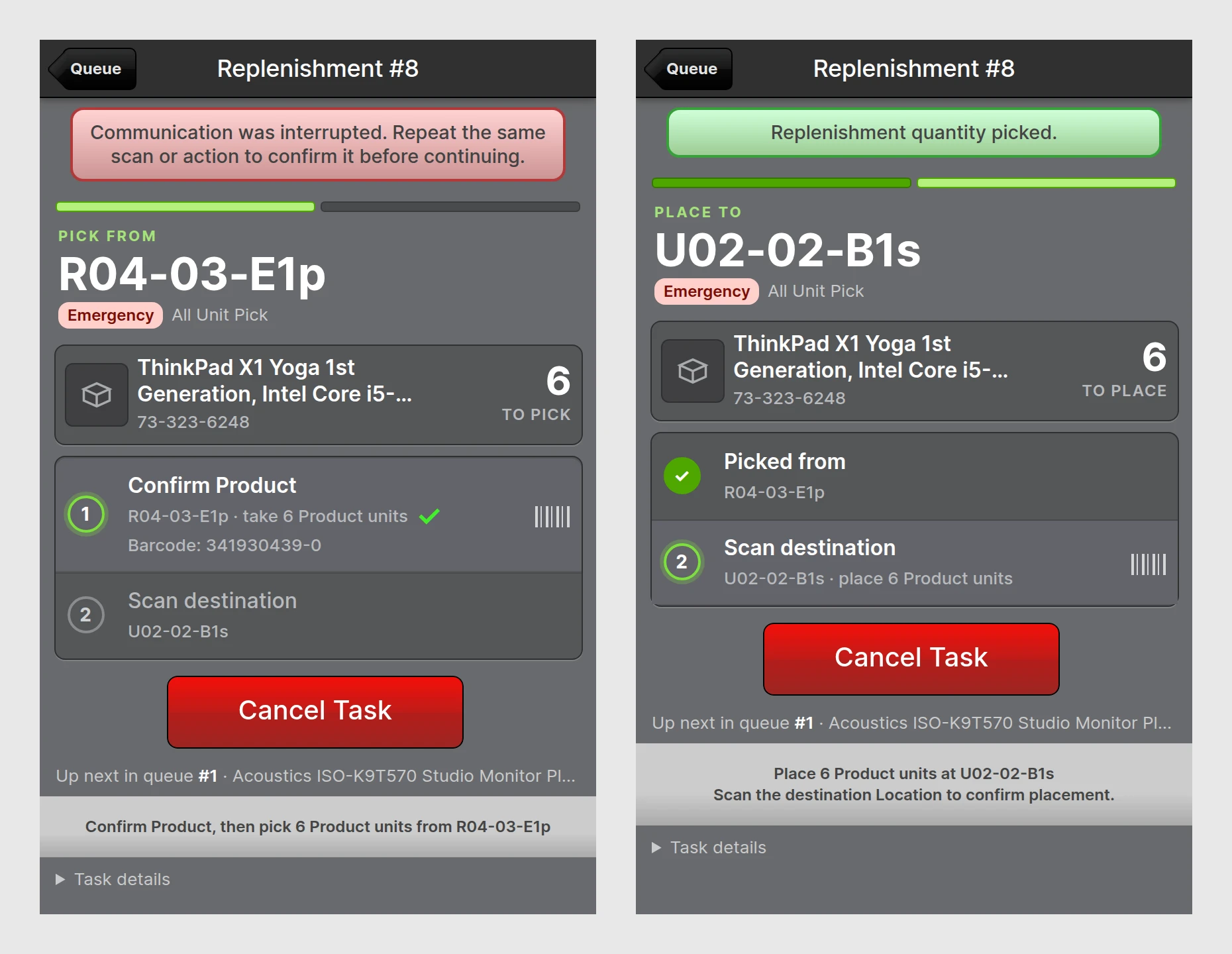 The Communication was interrupted warning on the Product scan, then the same scan repeated and the pick confirmed