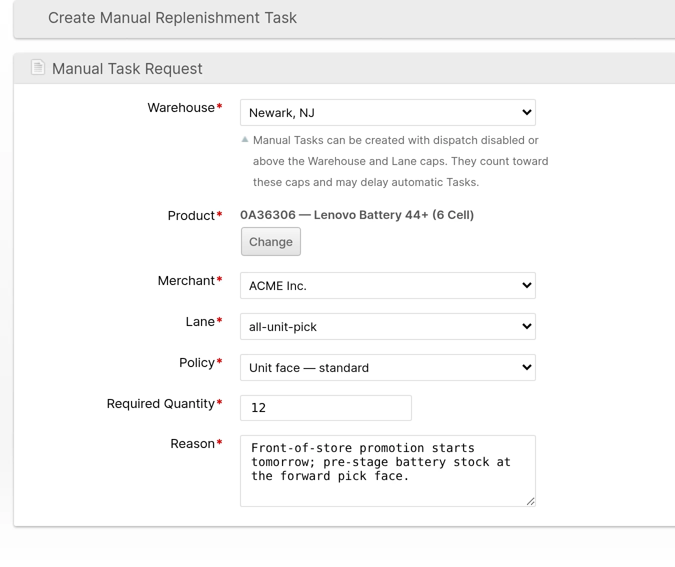 Create Manual Replenishment Task form filled in with a Product, Lane, Policy, quantity and reason